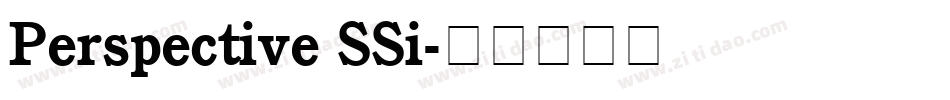 Perspective SSi字体转换